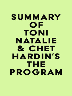 cover image of Summary of Toni Natalie & Chet Hardin's the Program
